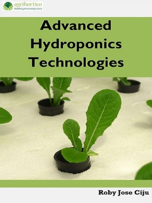 Title details for Advanced Hydroponics Technologies by Roby Jose Ciju - Available